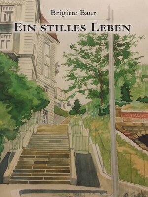 cover image of Ein stilles Leben